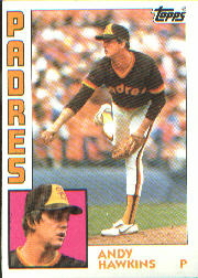 1984 Topps      778     Andy Hawkins